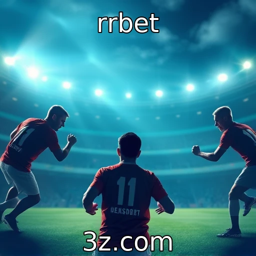 rrbet : Evolução das plataformas de apostas esportivas